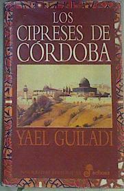 Cipreses De Cordoba | 381 | Guiladi Yael