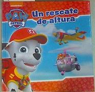 Un rescate de altura ( Patrulla Canina) | 157757 | Nickelodeon