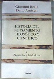 Historia del pensamiento filosófico y científico. I Antigüedad y Edad Media | 169951 | Reale, Giovanni/Antiseri, Dario