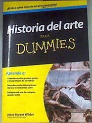 Historia del arte para Dummies | 175277 | Jesse Bryant Wilder