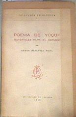 Poema de Yúçuf. Materiales para su estudio | 178194 | Ramón Menéndez Pidal