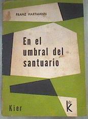 En el umbral del santuario | 176869 | Hartmann Franz