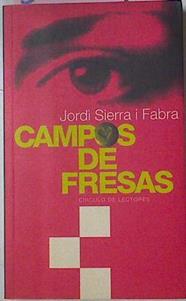 Campos De Fresas | 34015 | Sierra I Fabra, Jord