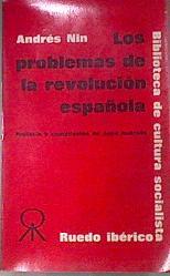 Los Problemas De La Revolución Española, 1931 - 1937 | 45007 | Nin Andrés