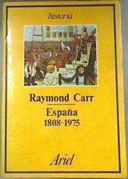 España, 1808-1975 | 175359 | Carr, Raymond/Capella, Juan-Ramón/Garzolini, J.