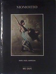 Julián Momoitio | 121454 | Marrodán ( Texto ), Mario Ángel