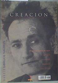 Creación Estética y Teoría de las Artes Nº5 El arte en el final de siglo Dossier Bruce Nauman | 171342 | Kuspit, Donald/Guattari, Felix/Jiménez, José/Drechsler, Wolfgang