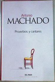 Proverbios Y Cantares | 30845 | Machado, Antonio