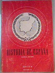 Historia de España ( Cuarta edición ) | 158831 | Ripollés Vaquer, Manuel m