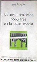 Los levantamientos populares en la Edad Media | 70976 | Fourquin, Guy
