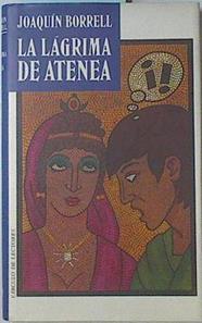 La Lágrima de Atenea | 68775 | Borrell, Joaquim