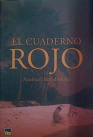 El cuaderno rojo | 118320 | Urretabizkaia, Arantxa