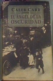 El Angel De La Oscuridad | 27433 | Carr Caleb