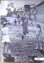 Mi barrio | 187048 | Manuel Tejedor Rábano