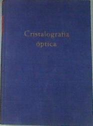 Cristalografía óptica | 88484 | Bloss, F Donald