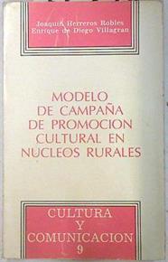 Modelo de campaña de la promoción cultural en núcleos rurales | 72218 | Diego, Enrique de