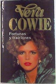 Fortunas y traiciones | 133240 | Cowie, Vera