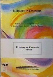 El bosque en Cantabria | 136871 | Aedo Pérez, Carlos/Concepcion Diego/J.Carlos García Codron/Gonzalo Moreno