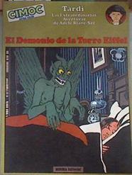 El demonio de la Torre Eiffel Las extraordinarias aventuras de Adèle Blanc-Sec 1 | 176910 | Tardi, Jacques
