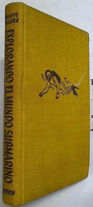 Explorando el mundo submarino | 81803 | Philippe Tailliez