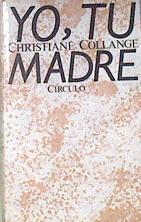 Yo Tu Madre | 424 | Collange, Christiane