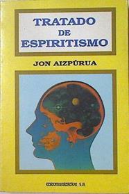 Tratado de espiritismo | 115758 | Aizpúrua, Jon