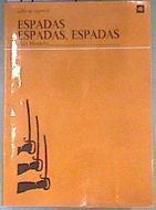 Espadas, espadas, espadas | 175248 | Montoliu, Lluis