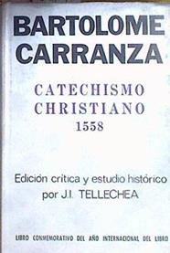 Comentarios sobre el catecismo cristiano 1558 vol. II | 184937 | Carranza, Bartolomé