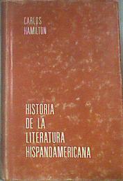 Historia de la Literatura Hispanoamericana | 176196 | Hamilton, Carlos