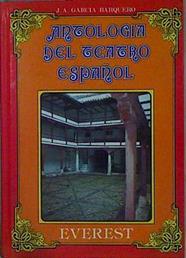Antología del teatro español Diez obras maestras | 146576 | García Barquero, Juan Antonio