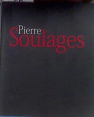 Pierre Soulages | 183411 | Soulages, Pierre/José, coord, Corredero-Matheos