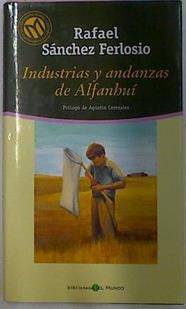 Industrias Y Andanzas De Alfanhui | 28146 | Sanchez Ferlosio Rafael