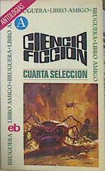 Ciencia Ficción Cuarta Selección | 43088 | Vv.Aa