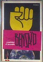 Cambiar el mundo | 185091 | Daniel Bensaid