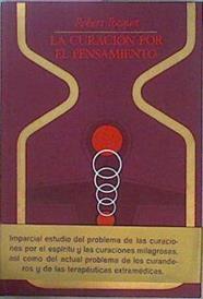 La Curacion Por El Pensamiento | 16639 | Tocquet Robert
