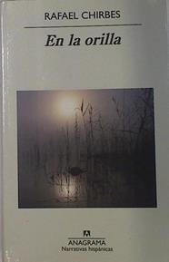 En la orilla | 131747 | Rafael Chirbes