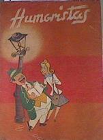 Humoristas Antología | 170803 | Fernández Flórez, W./Ramos de Castro, F./Marx, Groucho/Amat, Manuel/Muntañola, Joaquín/Somerset Maugham, W.