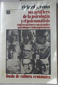 Los Artifices De La Psicologia Y El Psicoanalisis Conversaciones Con Grandes Psicólog | 67289 | Evanss Richard I. (Comp.)
