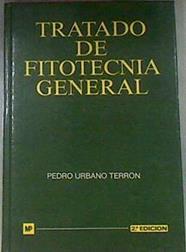 Tratado de fitotecnia general | 175534 | Urbano Terrón, Pedro