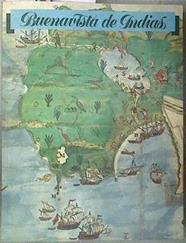 Buenavista de Indias Volumen I Numero 2 Mayo 1992 5 Las fortificaciones en América durante la edad | 181263 | VVAA