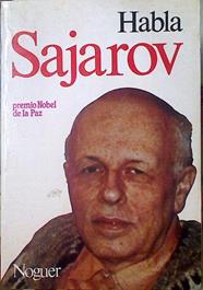 Habla Sajarov Premio Nobel De La Paz | 63563 | Sajarov Andrei D