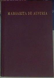 Margarita De Austria Reina De España | 17538 | Perez Maritin Mª Jesus