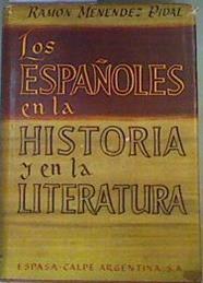 Los españoles en la Historia y en la Literatura Dos ensayos | 161288 | Menendez Pidal, Ramon