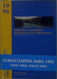 Nemesio Etxanizen: biografia eta ideologia | 148374 | Sudupe Elorza, Pako