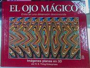 El Ojo Mágico Entra En Una Dimensión Desconocida. Imagenes planas en 3D | 65016 | Thing Enterprises