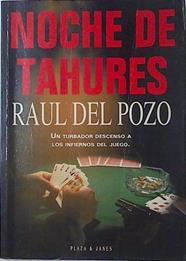 Noche De Tahures | 1978 | Pozo, Raul Del