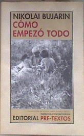 Cómo empezó todo | 182838 | Bujarin, Nikolai Ivanovich