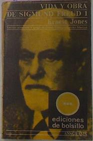 Vida Y Obra De Sigmund Freud 1 | 7197 | Jones Ernest