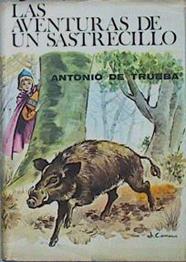 Las aventuras de un sastrecillo y otros cuentos | 151524 | Trueba, Antonio de