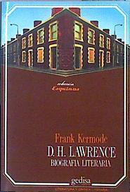 D. H. Lawrence Biografía Literaria | 47279 | Kermode Frank